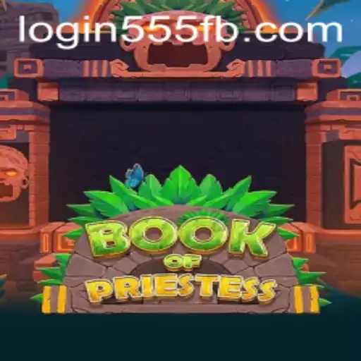 Desvendando o Universo de 'BookOfPriestess': A Experiência de Jogo em 555FB.COM