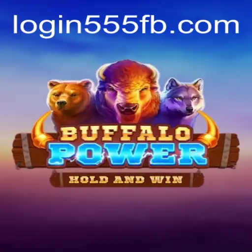BuffaloPower: A Excitante Aventura do Cassino em 555FB.COM
