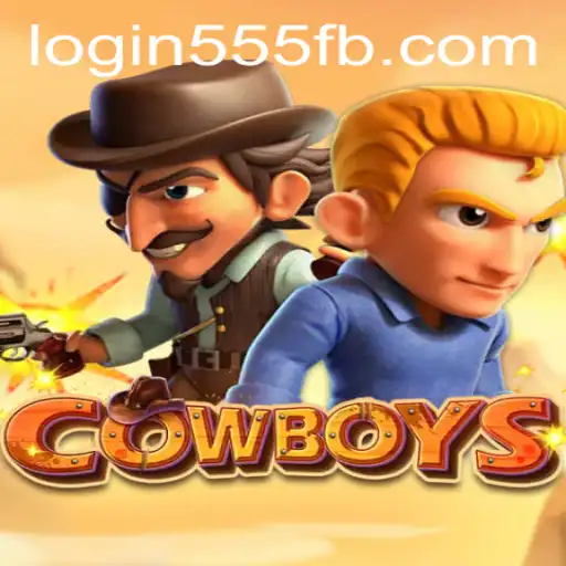 Descubra o Fascinante Mundo do Jogo COWBOYS com 555FB.COM