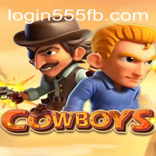Descubra o Fascinante Mundo do Jogo COWBOYS com 555FB.COM